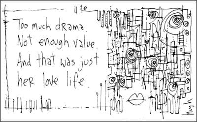 too much drama