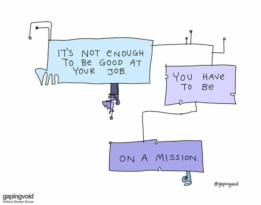 you have to be on a mission
