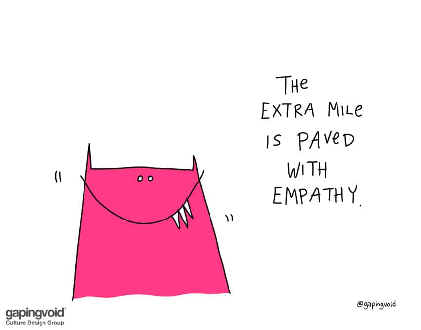 The extra mile is paved with empathy