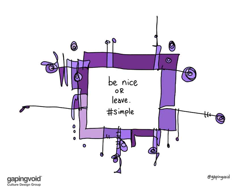 be nice or leave