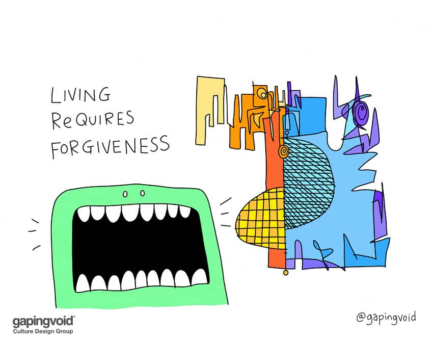 Living requires forgiveness