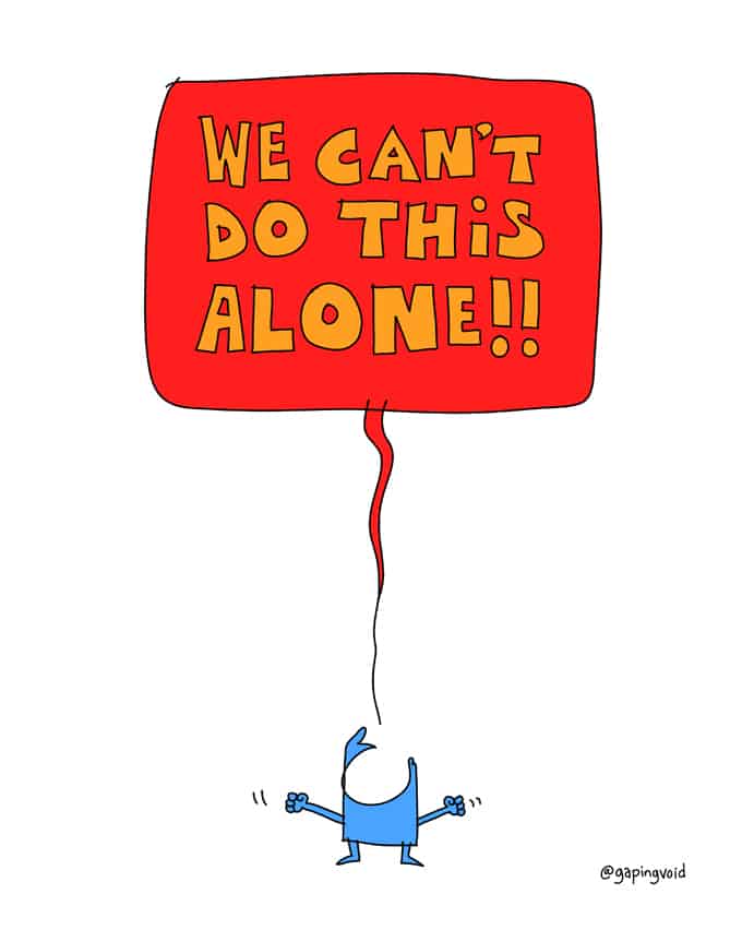 we can't do this alone