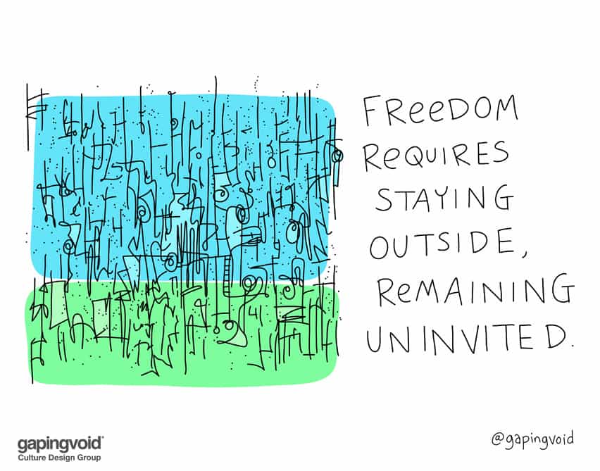 Freedom requires staying outside