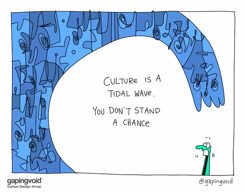 Culture is a tidal wave
