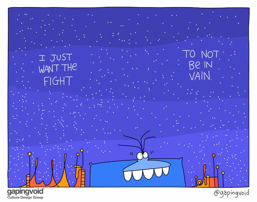 i just want the fight to not be in vain