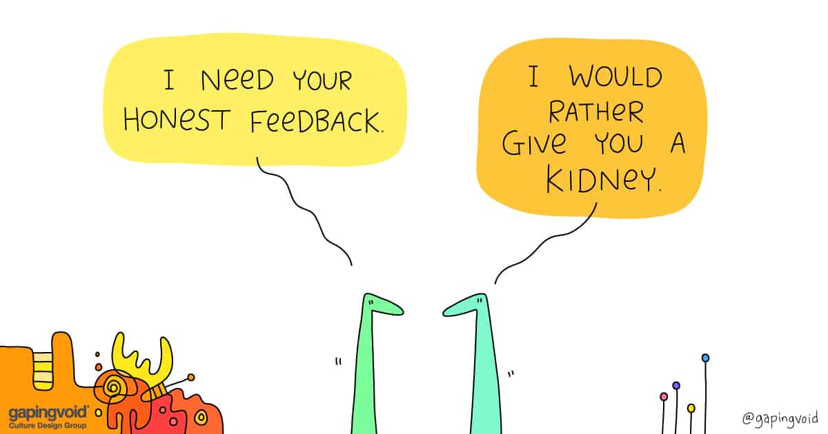 how to create a high integrity culture;I need your honest feedback I would rather give you a kidney