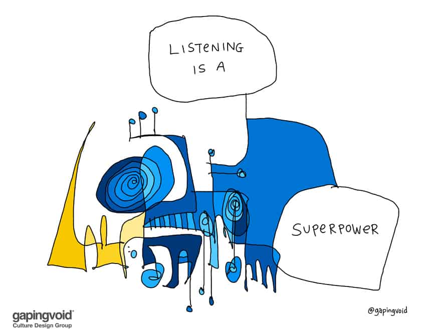 Listening is a superpower