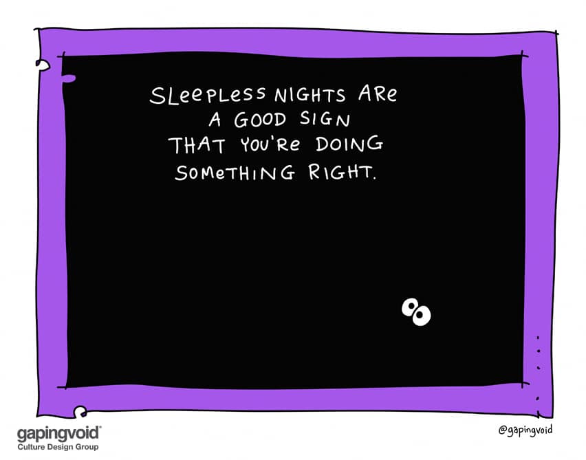 Sleepless Nights Are A Good Sign