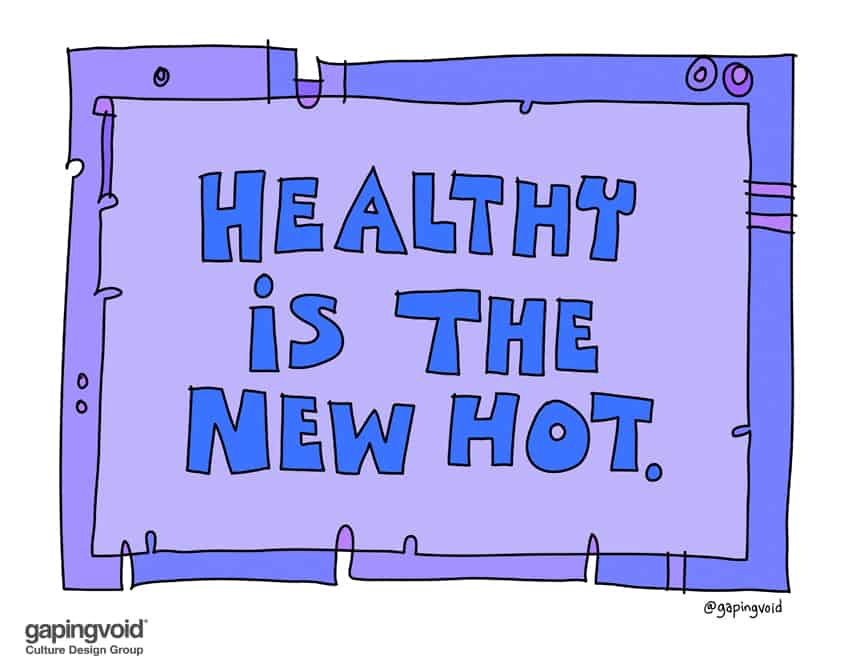 healthy is the new hot