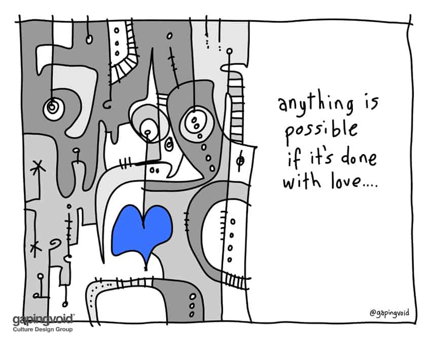 anything is possible if it's done with love blue