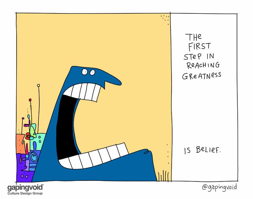 the first step in reaching greatness