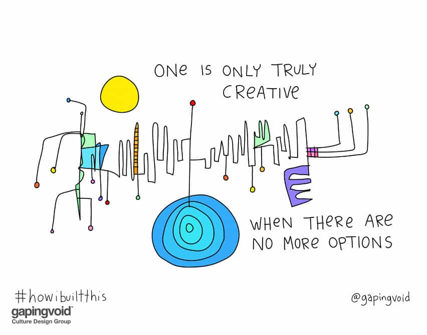 One is only truly creative
