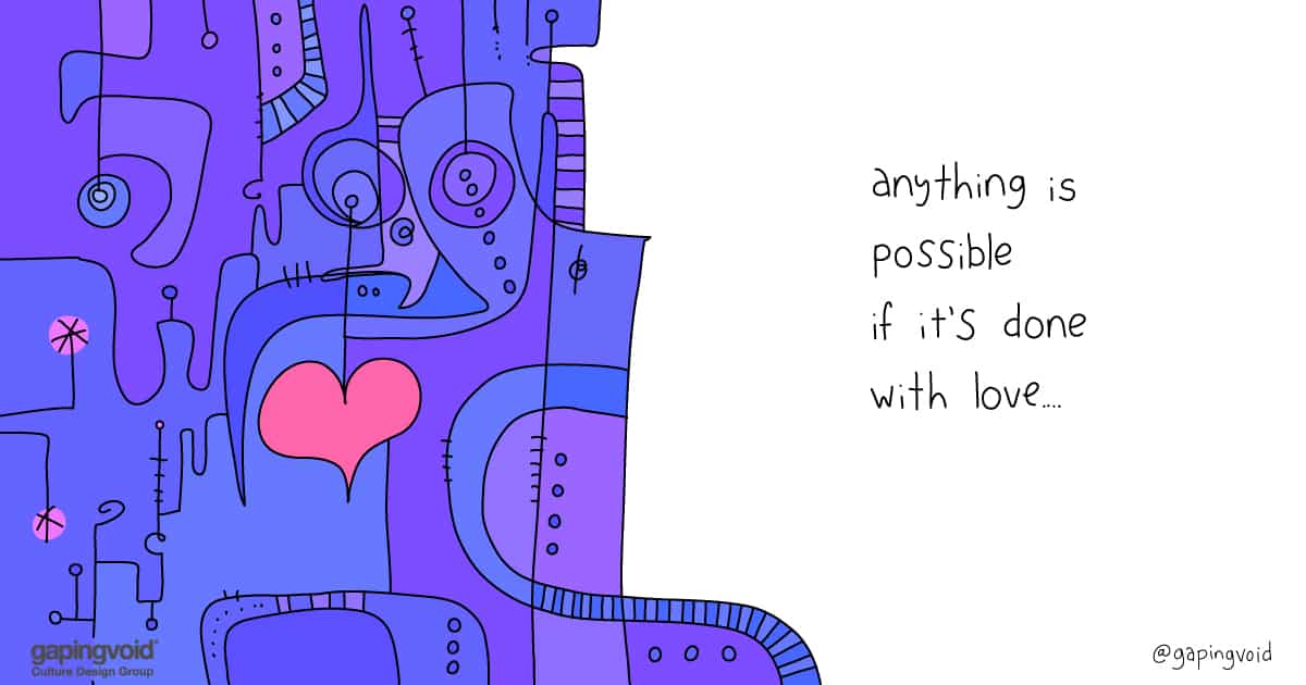 culture of empathy; anything is possible if it's done with love
