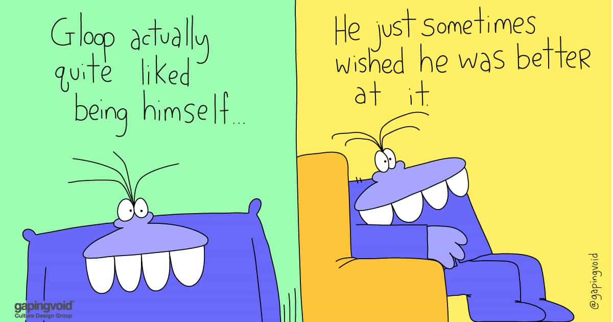 how to gain influence;Gloop actually quite liked being himself... he sometimes wished he was better at it
