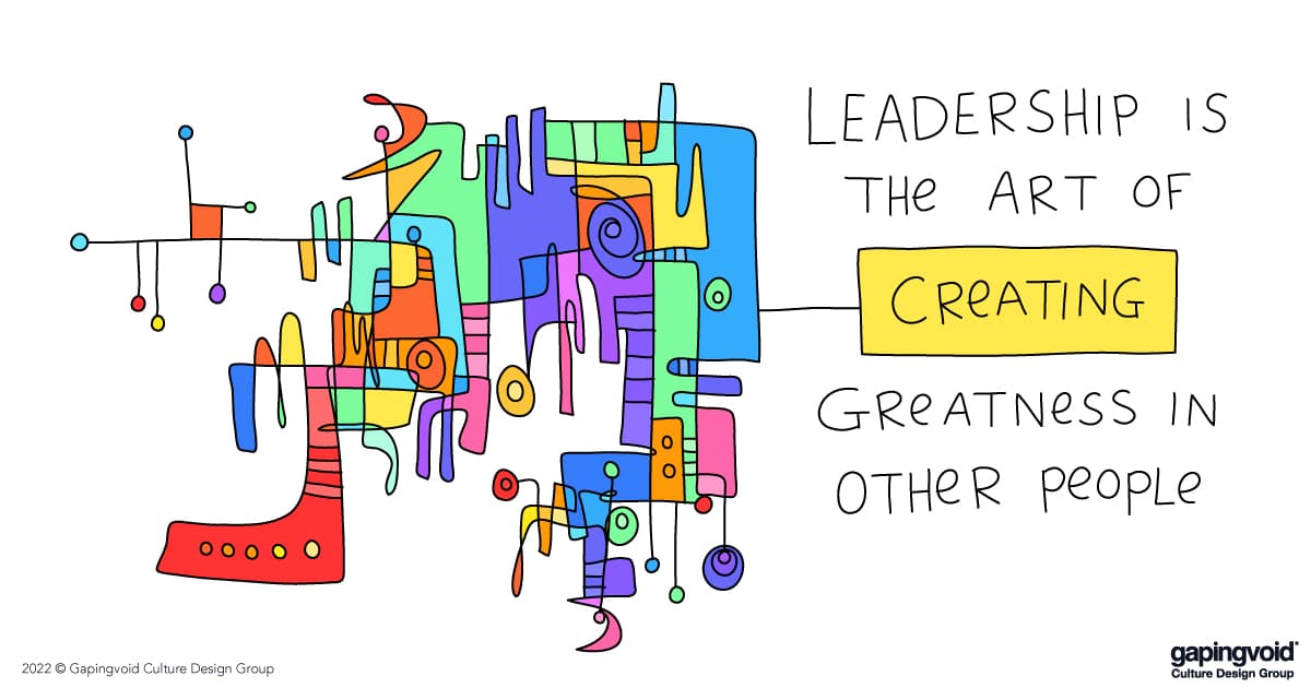 leading through culture; Leadership is the Art