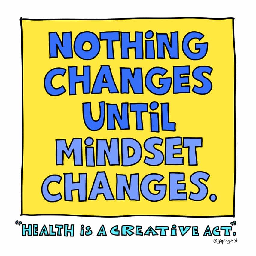 health-creative-nothing-changes-until-mindet-does