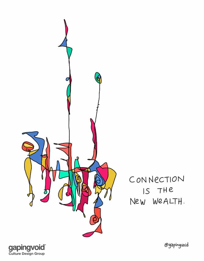 connection is the new wealth