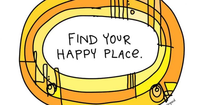 Find your happy place