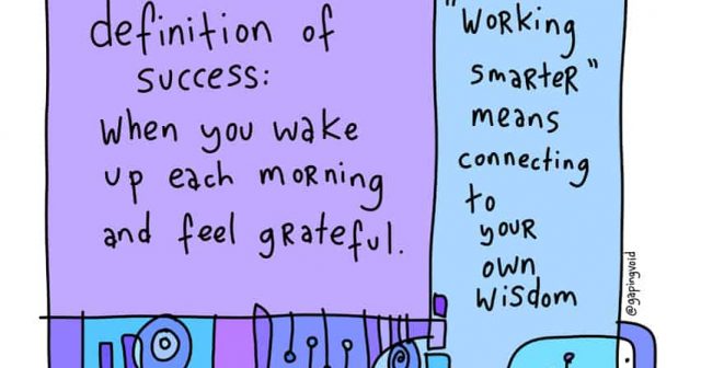 working-smarter-means-connecting-to-your-own-wisdom