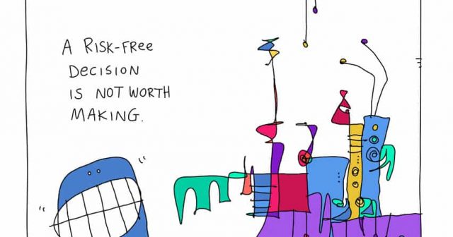 A Risk-Free Decision
