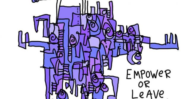 empower or leave
