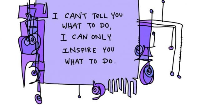 I can only inspire you what to do