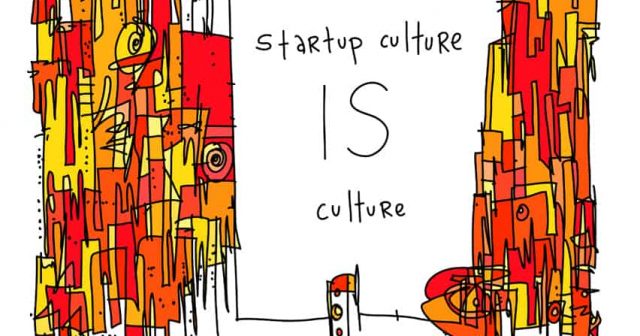 Startup Culture is Culture