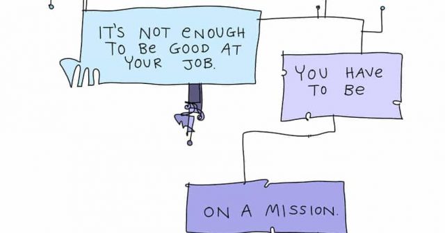 you have to be on a mission