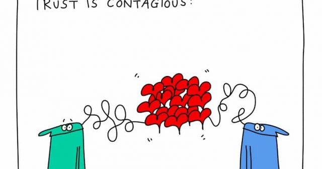 Trust is contagious