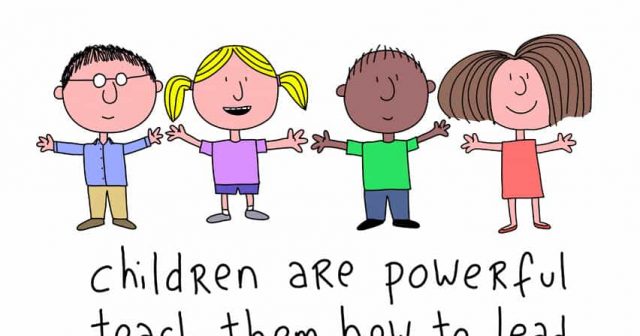 Children are powerful