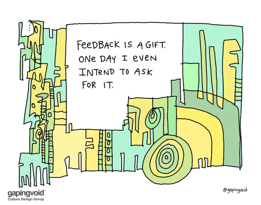 Feedback is a gift