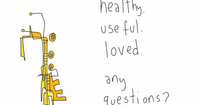 Healthy useful loved