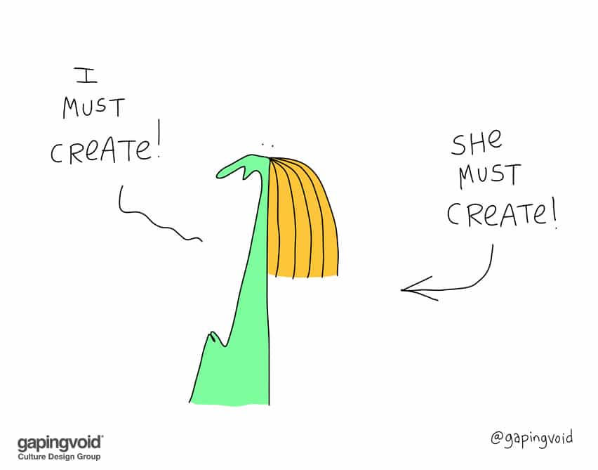 I must create! she must create!