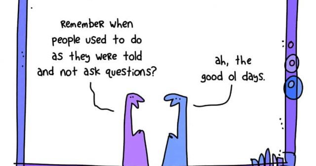 remember when people used to do as they were told