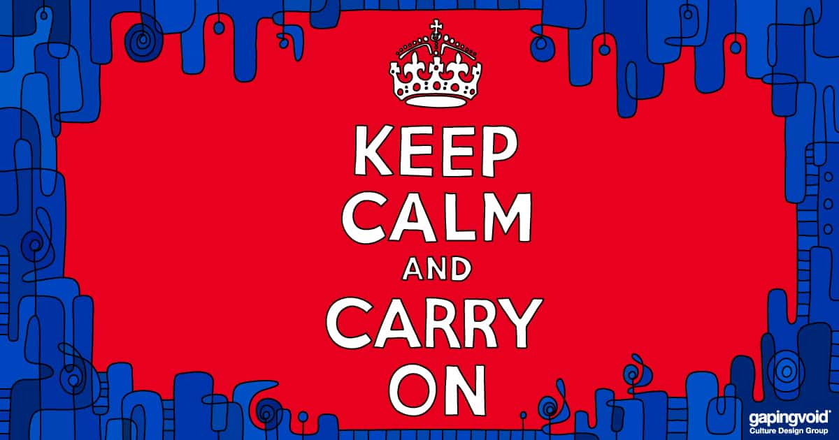 innovation culture; Keep calm and carry on
